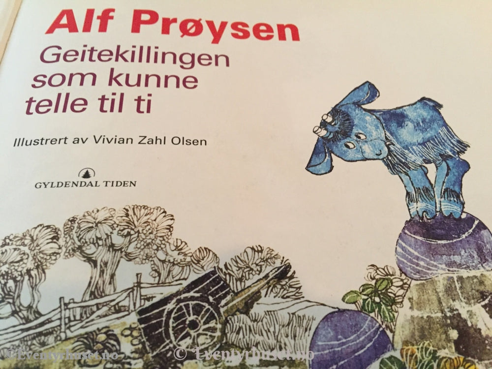Alf Prøysen. 2000 (1975). Geitekillingen Som Kunne Telle Til Ti. Fortelling