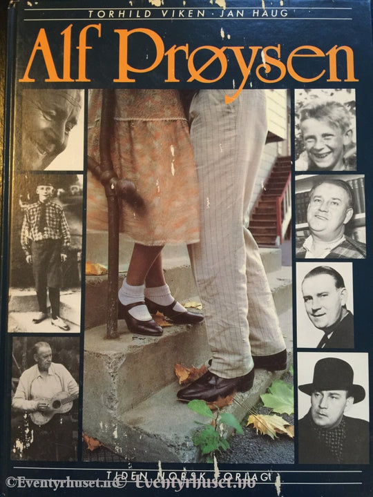Alf Prøysen - Et Portrett I Tekst Og Bilder. 1989. Biografi