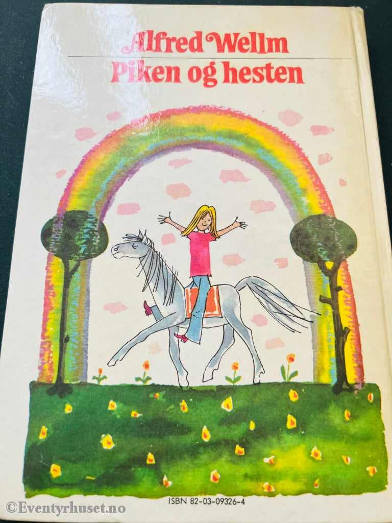 Alfred Wellm. 1974. Piken Og Hesten. Fortelling