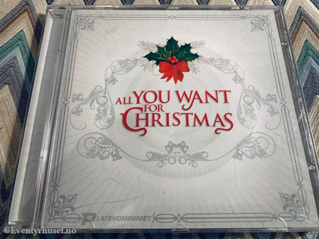 All You Want For Christmas. 2009. Cd. Cd