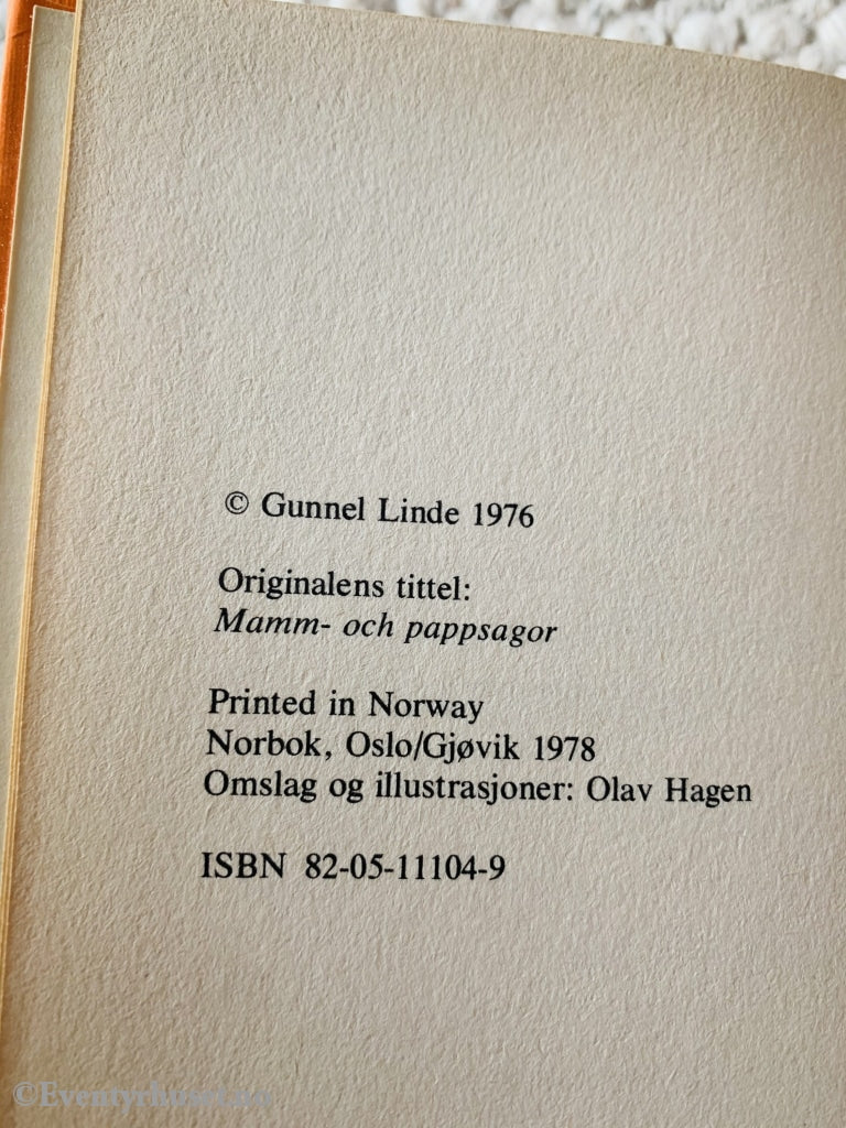 Alle Vi - Bøkene: Gunnel Linde. 1976/78. Vov Sa Mamma Grrr Pappa. Fortelling
