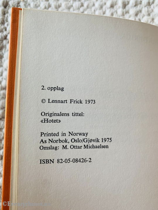 Alle Vi - Bøkene: Lennart Frick. 1973/75. Hvis Jeg Bare Tør. Fortelling