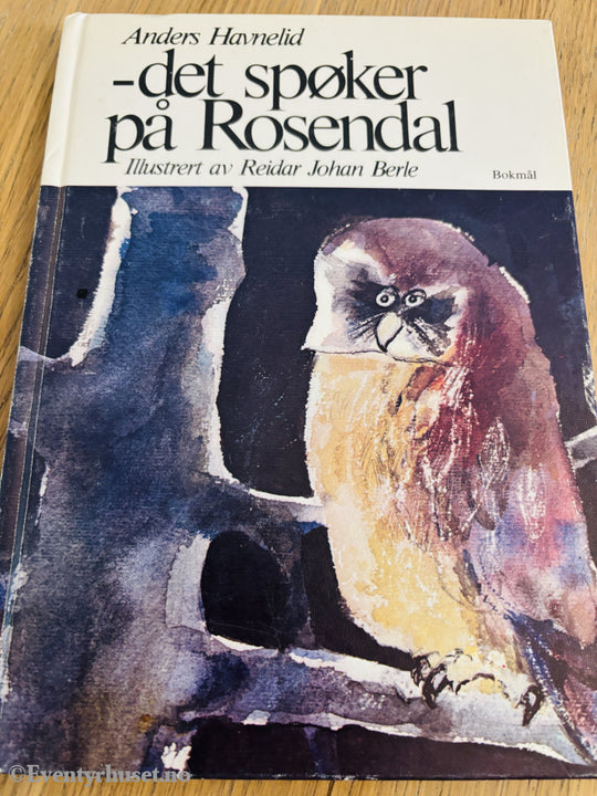 Anders Hovnelid. Det spøker på Rosendal. Bok.