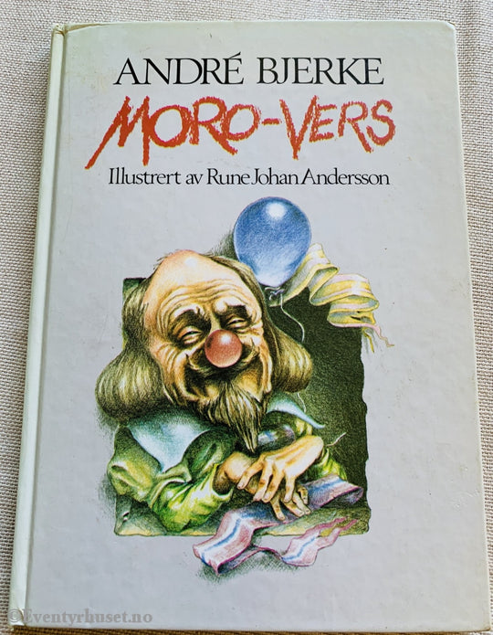 André Bjerke. 1982. Moro-Vers. Fortelling