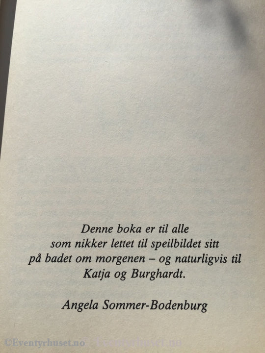 Angela Sommer-Bodenburg. 1991 (1988). Den Vesle Vampyren. I Jammerdalen. Fortelling