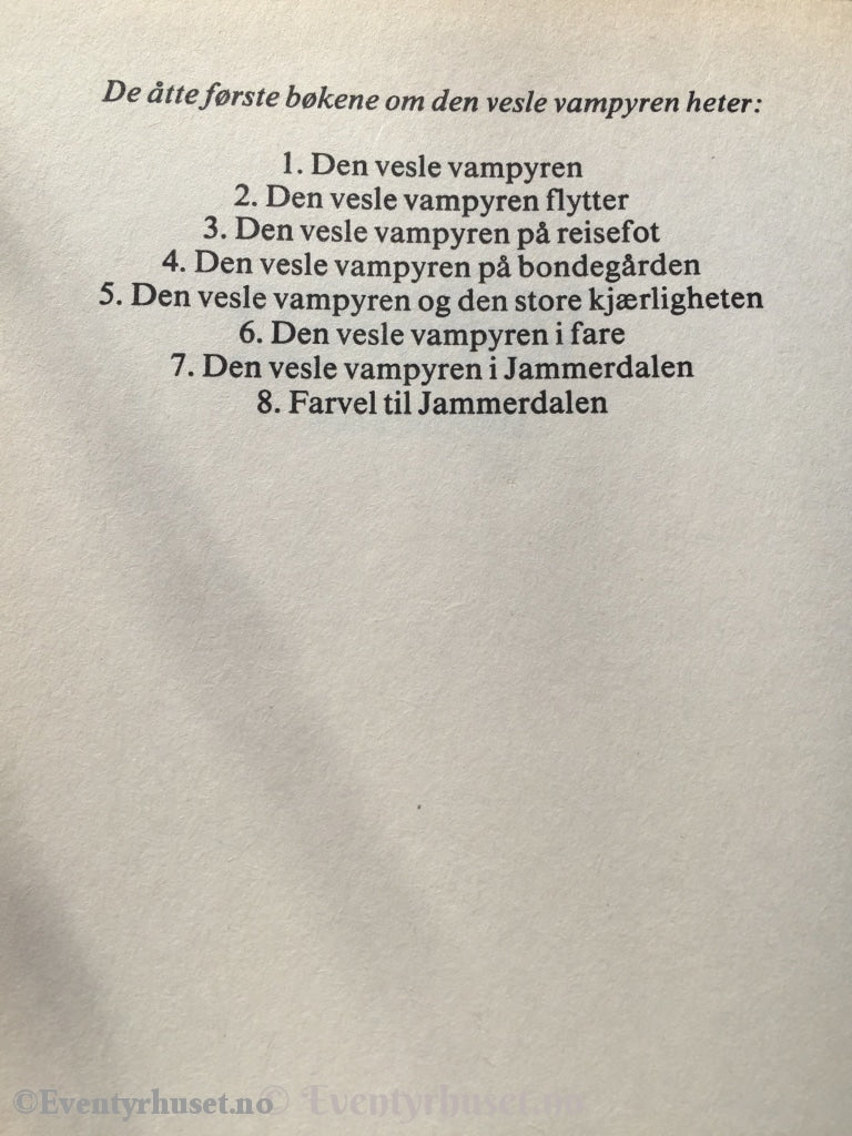 Angela Sommer-Bodenburg. 1991 (1988). Den Vesle Vampyren. I Jammerdalen. Fortelling