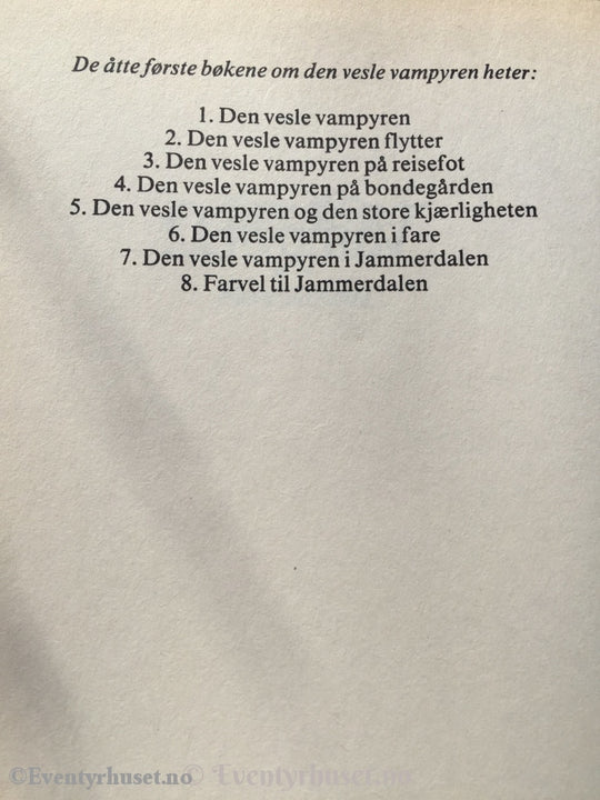 Angela Sommer-Bodenburg. 1991 (1988). Den Vesle Vampyren. I Jammerdalen. Fortelling