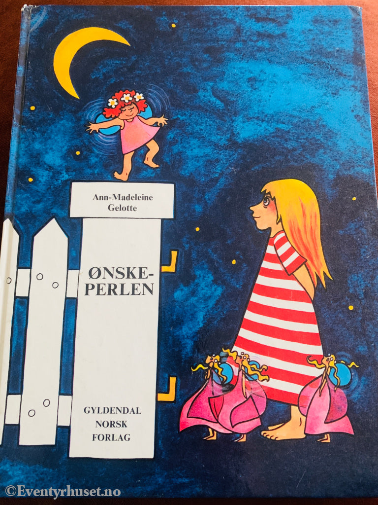 Ann-Madeleine Gelotte. Ønskeperlen. 1976. Bok.
