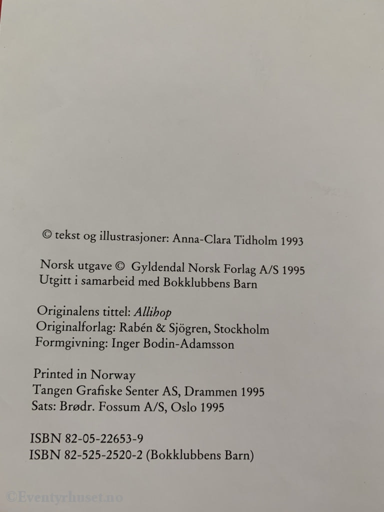 Anna-Clara Tidholm. 1995. Alle Sammen. Fortelling