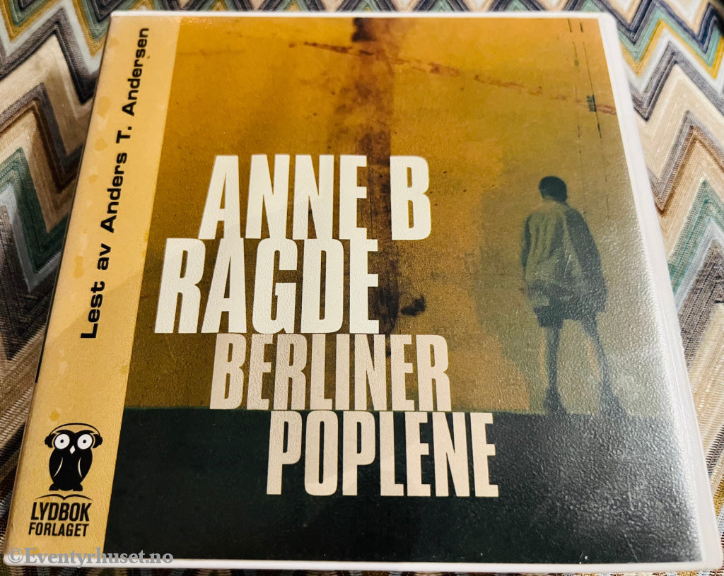 Anne B. Ragde. Berlinerpoplene. Lydbok På 7 Cd.