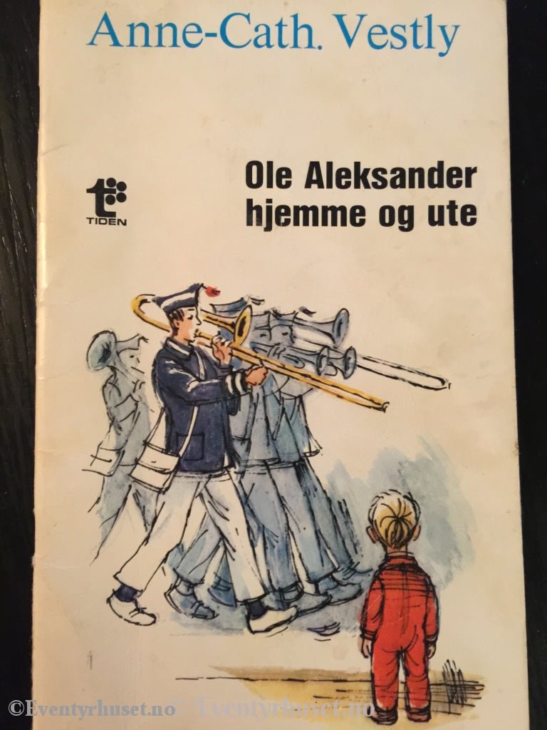 Anne Cath. Vestly. 1971 (1953). Ole Aleksander Hjemme Og Ute. Fortelling