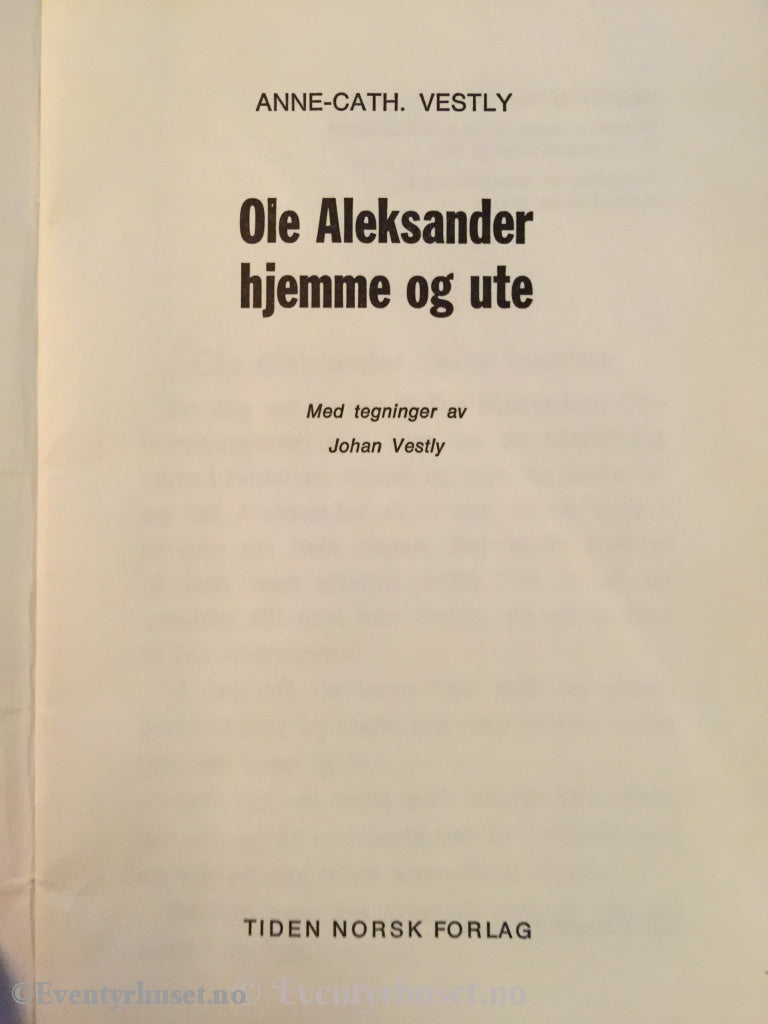 Anne Cath. Vestly. 1971 (1953). Ole Aleksander Hjemme Og Ute. Fortelling
