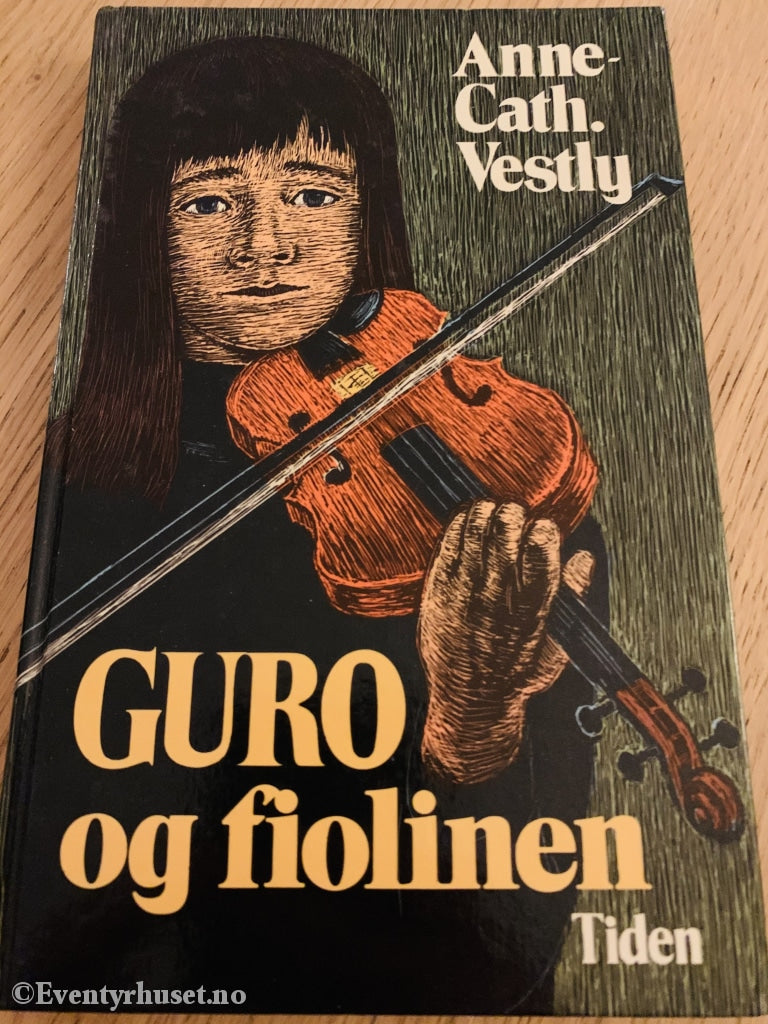 Anne-Cath. Vestly. 1980. Guro Og Fiolinen. Førsteutgave. Fortelling