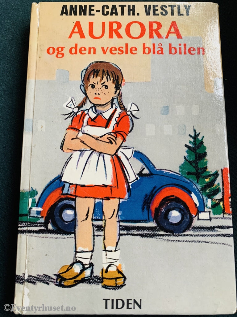 Anne-Cath. Vestly. 1981 1984 (1968). Aurora Og Den Vesle Blå Bilen. Fortelling