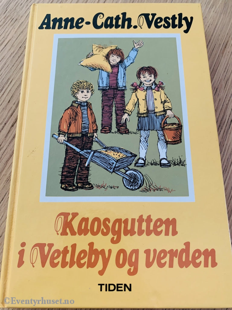Anne-Cath. Vestly. 1984. Kaosgutten I Vetleby Og Verden. Fortelling