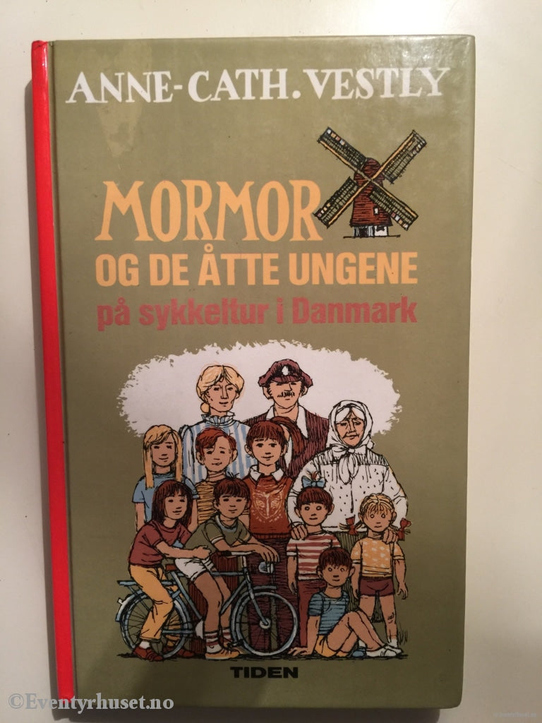 Anne-Cath. Vestly. 1986. Mormor Og De Åtte Ungene På Sykkeltur I Danmark. Fortelling