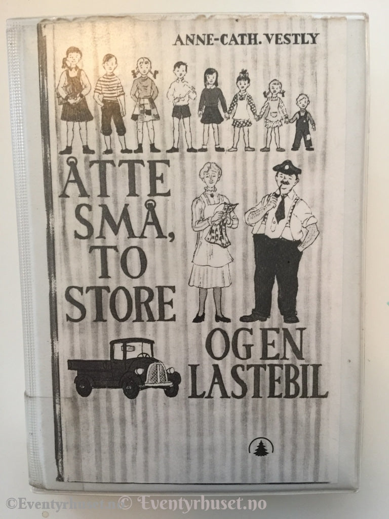 Anne-Cath. Vestly. 1990. Åtte Små To Store Og En Lastebil. Lydbok På Kassett. Kassettbok