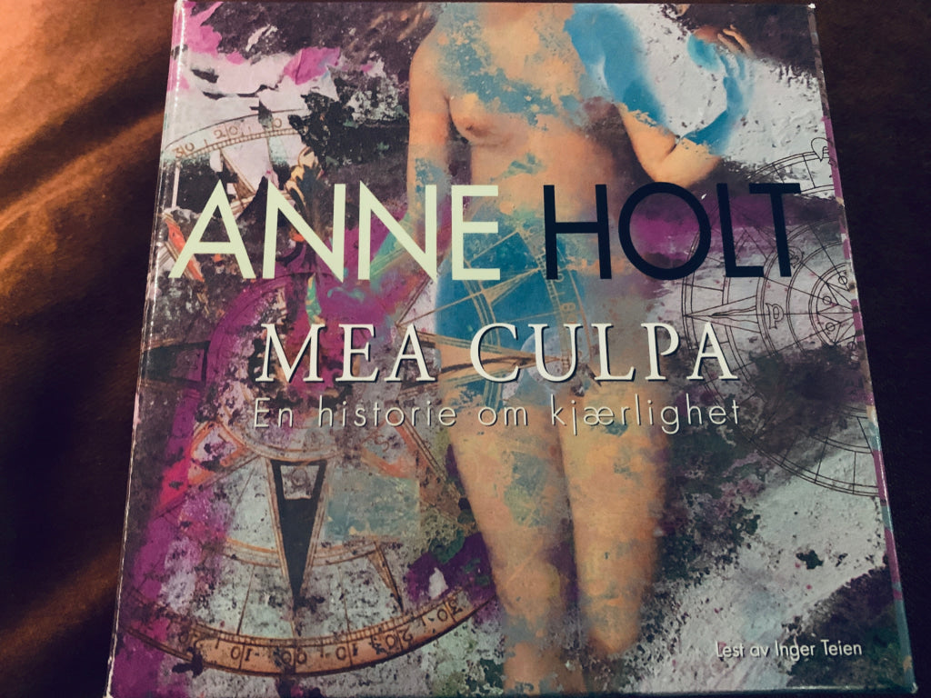 Anne Holt Mea Culpa – En historie om kjærlighet. Lydbok på CD.