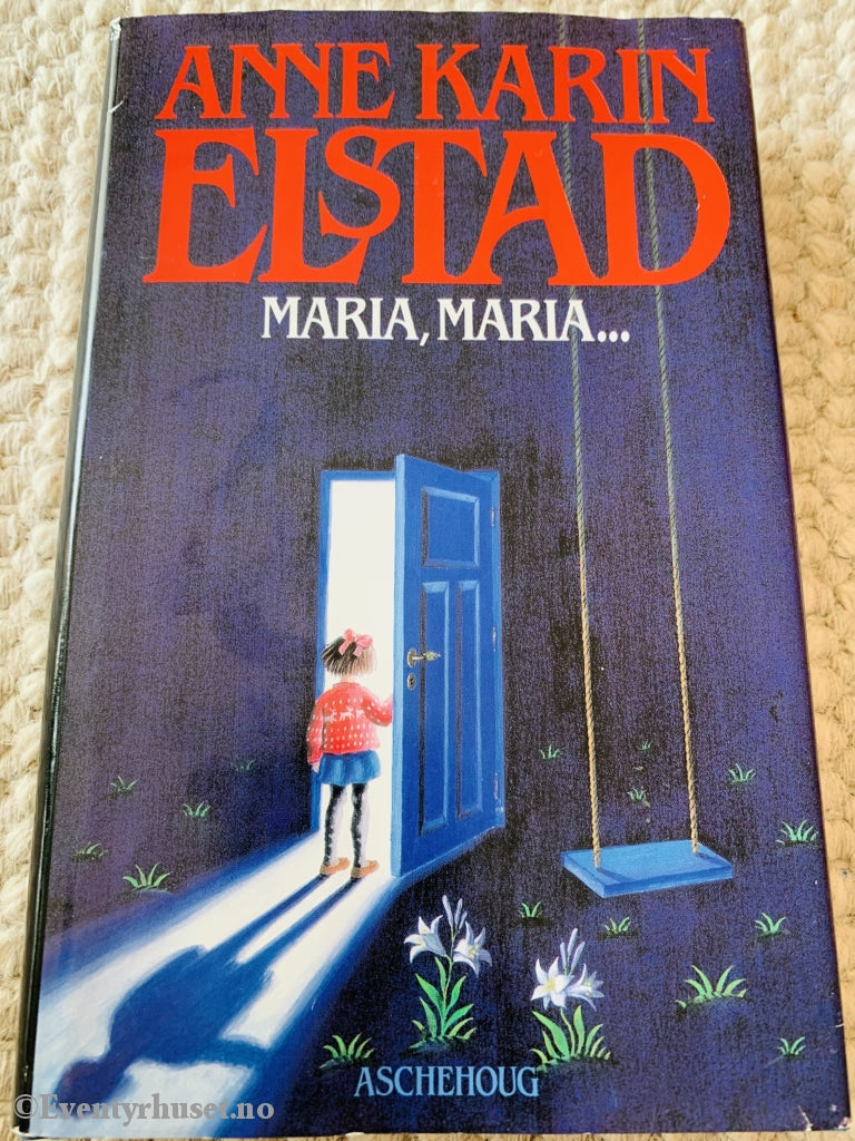 Anne Karin Elstad. 1988. Maria Maria... Fortelling