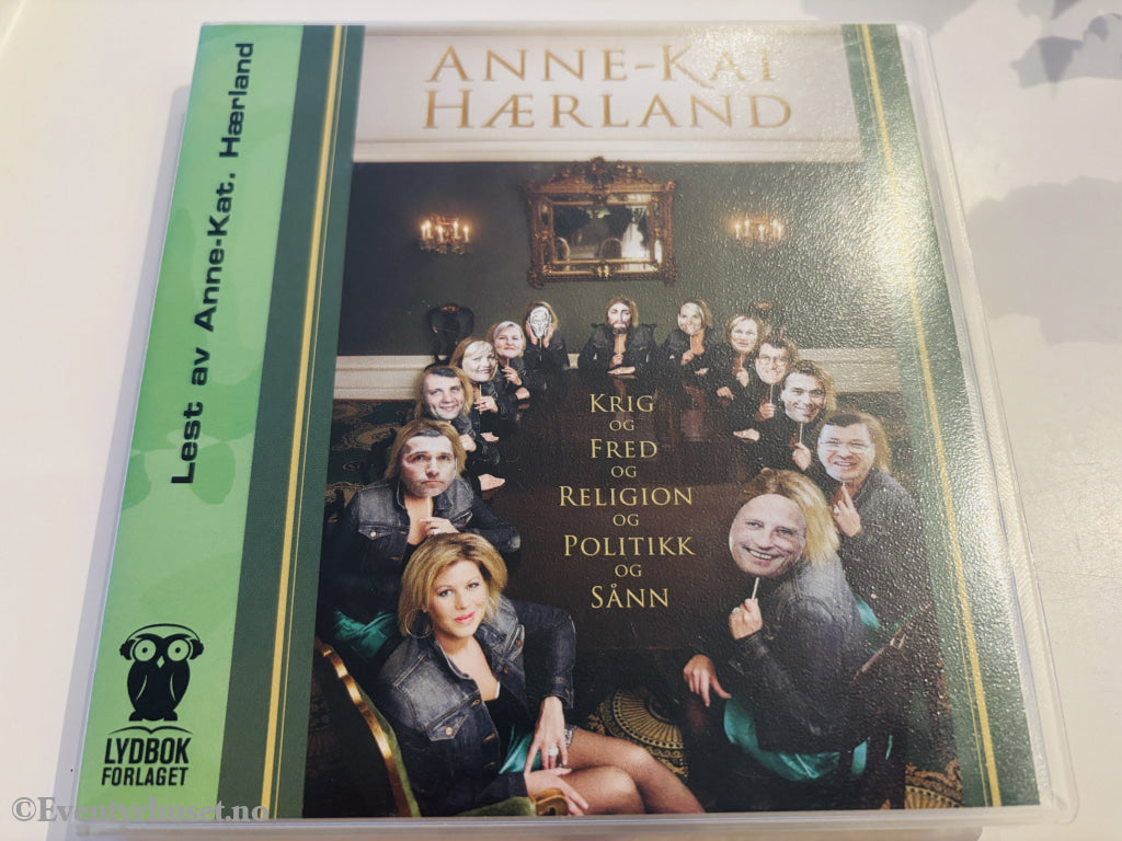Anne-Kat. Hærland – Krig og fred og religion og politikk og sånn. Lydbok på CD.