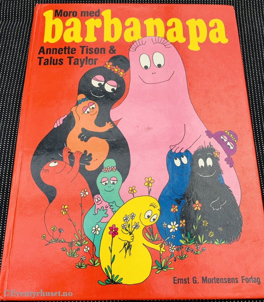 Annette Tison & Talus Taylor. 1977. Moro Med Barbapappa. Fortelling