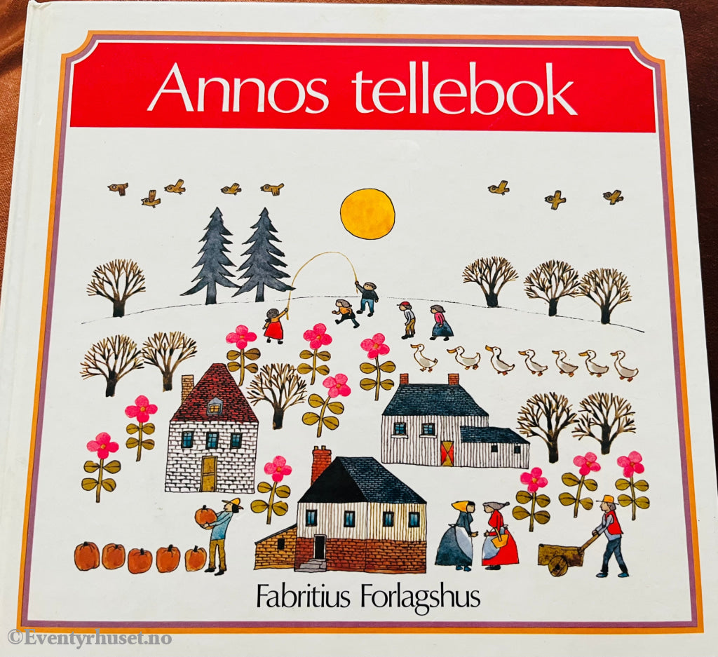 Annos Tellebok. 1978. Fortelling