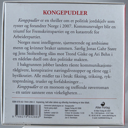 Anonym 2008 Kongepudler – En røverroman om den norske eliten. Lydbok på CD.