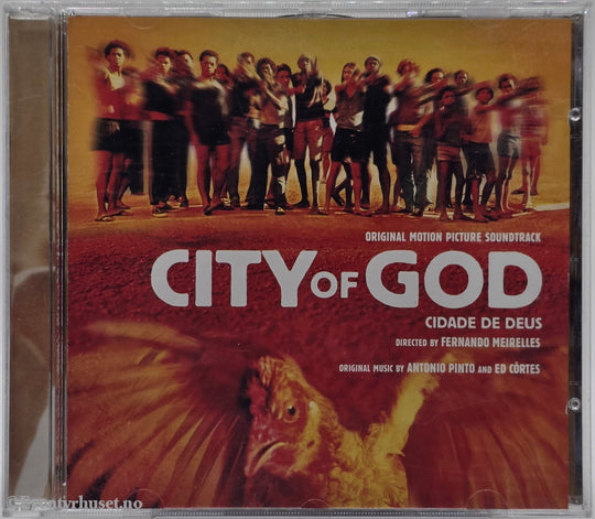 Antonio Pinto & Ed Côrtes. 2002. City of God – Original Motion Picture Soundtrack. . CD.