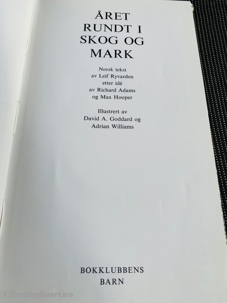 Året Rundt I Skog Og Mark. 1976. Fortellinger