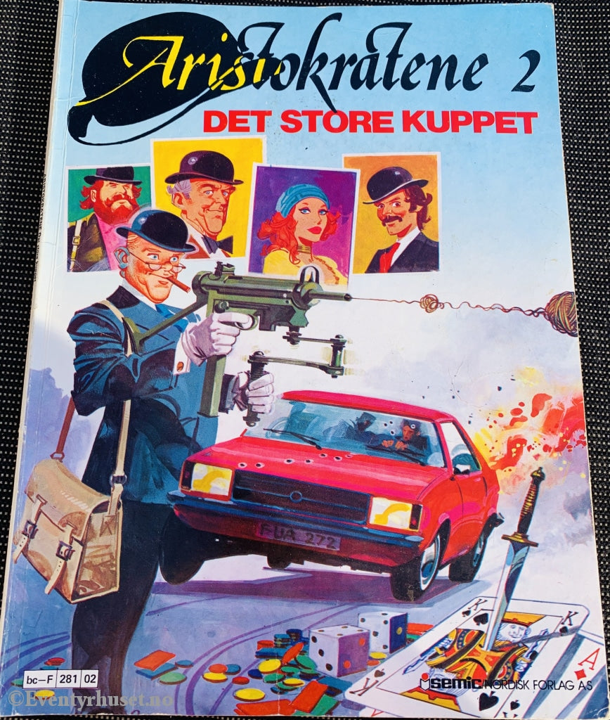 Aristokratene 2. Det Store Kuppet. 1981. Tegneseriealbum