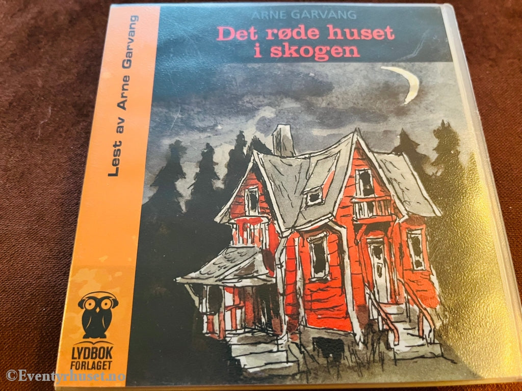 Arne Garvang. Det Røde Huset I Skogen. Lydbok På Cd.