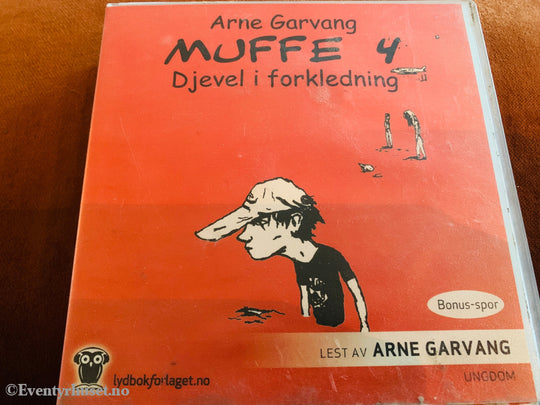 Arne Garvang. Muffe 4: Djevel i forkledning. 2008. Lydbok på CD.