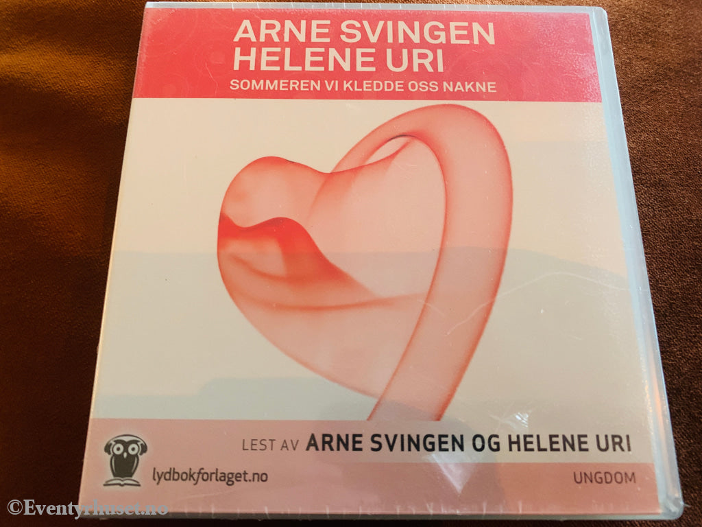Arne Svingen og Helene Uri. Sommeren vi kledde oss nakne. 2013. Lydbok på CD. Ny i plast!