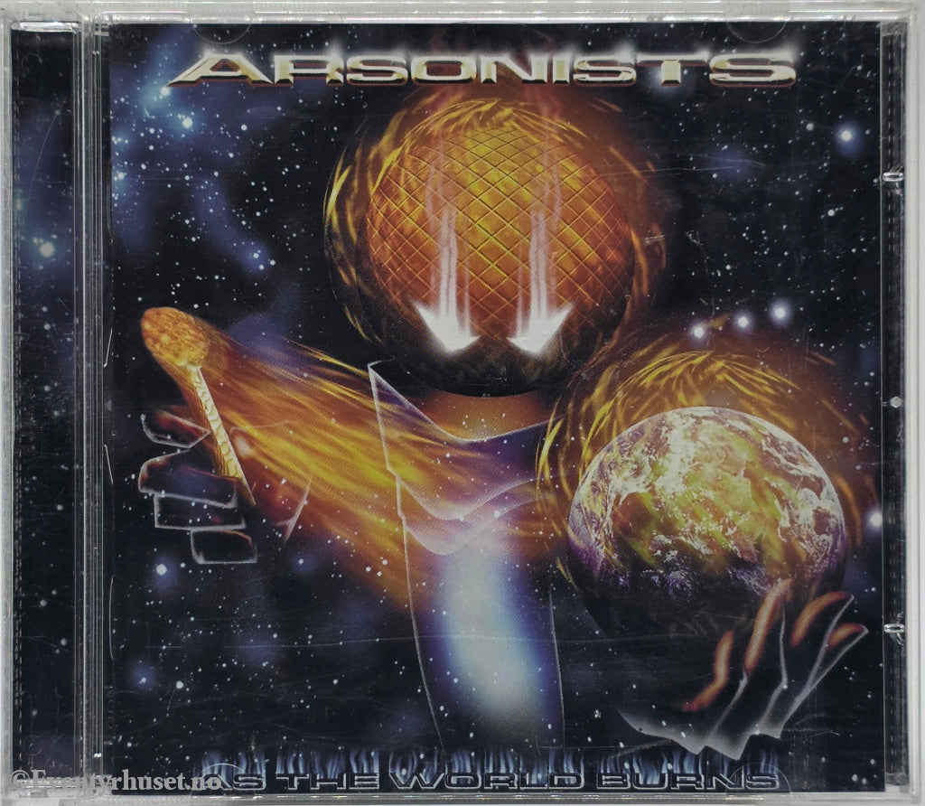 Arsonists. 1999. As The World Burns. CD.