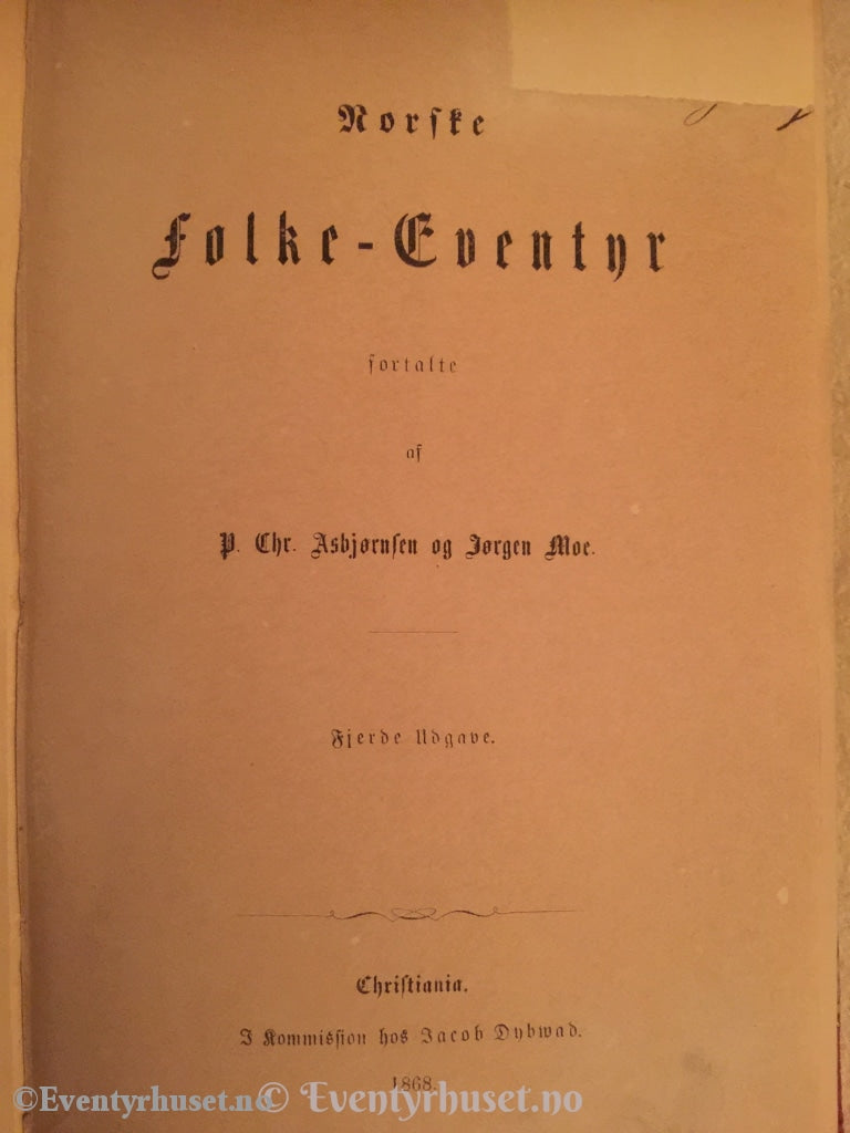 Asbjørnsen Og Moe. 1868. Norske Folkeeventyr. Eventyrbok