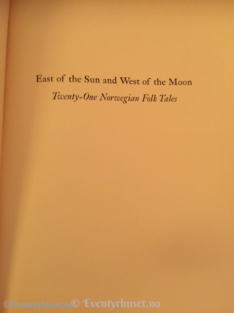 Asbjørnsen Og Moe. 1938. D´aularire. East Of The Sun And West Moon. Eventyrbok