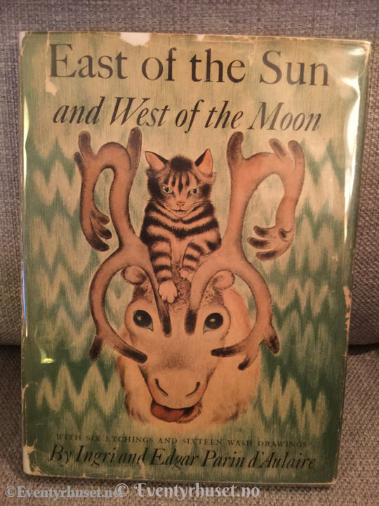 Asbjørnsen Og Moe. 1938. D´aularire. East Of The Sun And West Moon. Eventyrbok