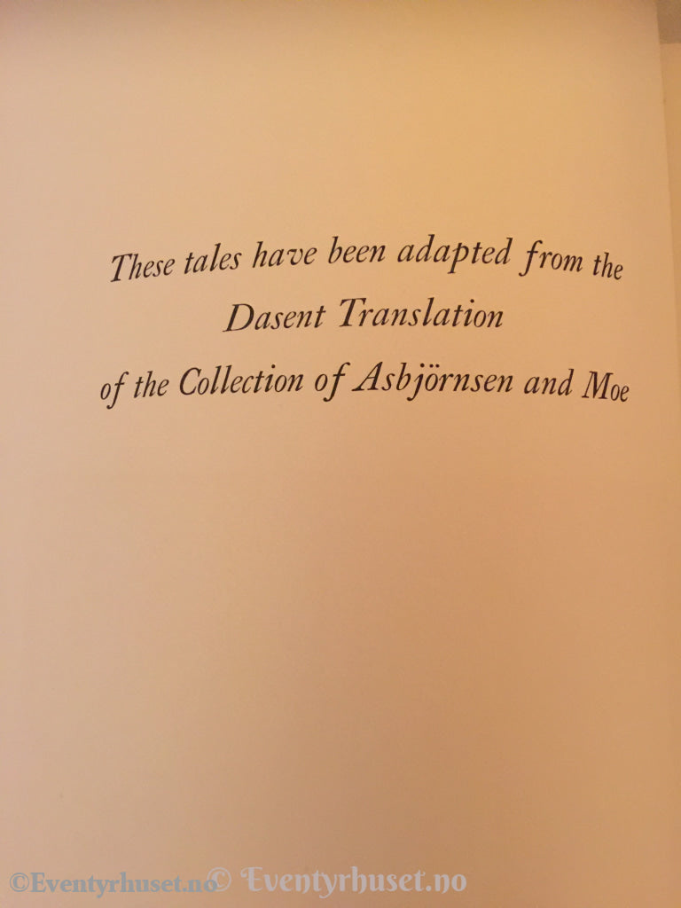 Asbjørnsen Og Moe. 1938. D´aularire. East Of The Sun And West Moon. Eventyrbok