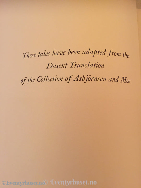 Asbjørnsen Og Moe. 1938. D´aularire. East Of The Sun And West Moon. Eventyrbok