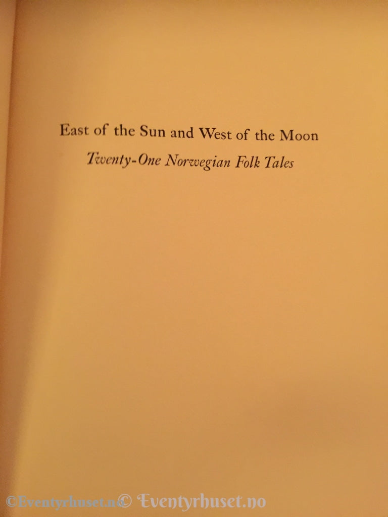 Asbjørnsen Og Moe. 1938. D´aularire. East Of The Sun And West Moon. Eventyrbok