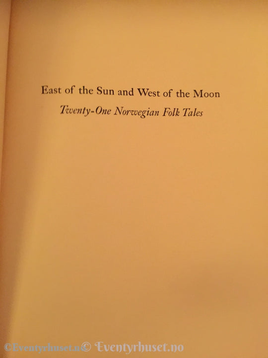 Asbjørnsen Og Moe. 1938. D´aularire. East Of The Sun And West Moon. Eventyrbok