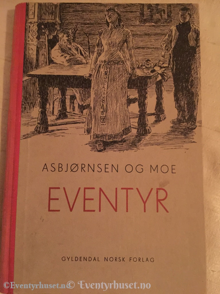 Asbjørnsen Og Moe. 1939. Eventyr. Eventyrbok