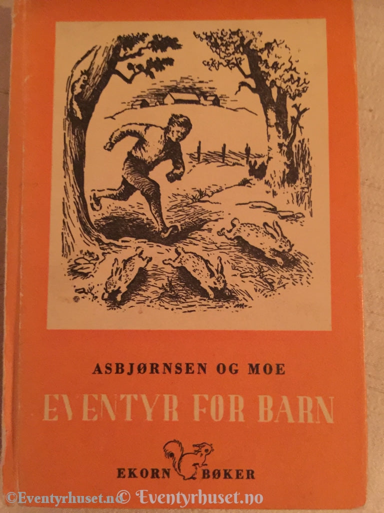Asbjørnsen Og Moe. 1950. Eventyr For Barn. Eventyrbok