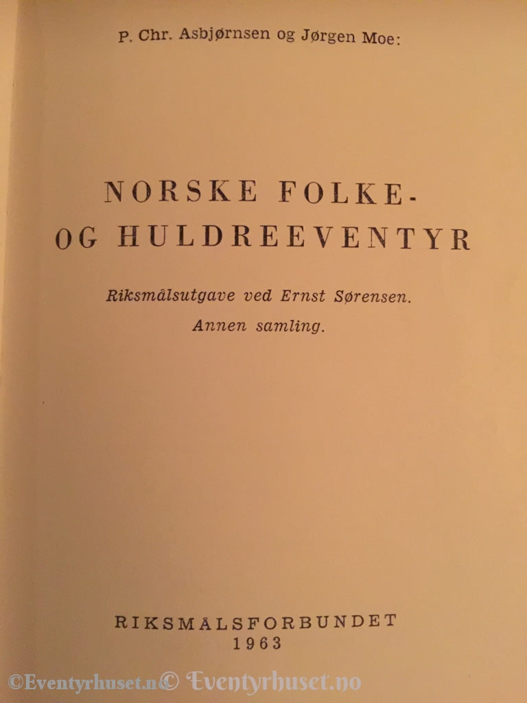 Asbjørnsen Og Moe. 1963. Norske Folke- Huldreeventyr. Eventyrbok