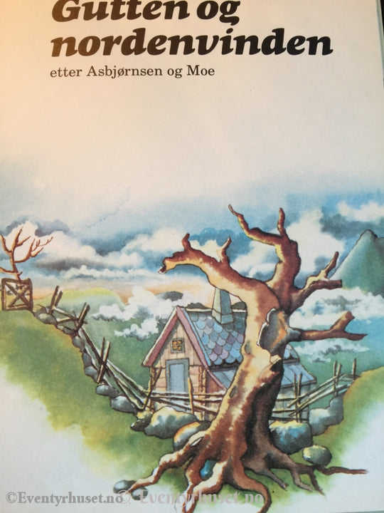 Asbjørnsen Og Moe. 1980. Gutten Nordenvinden. Eventyrbok