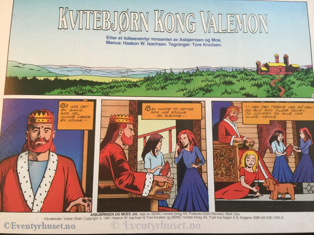 Asbjørnsen Og Moe. 1991. Kvitebjørn Kong Valemon. Moes Jul. Vg+. Eventyrbok