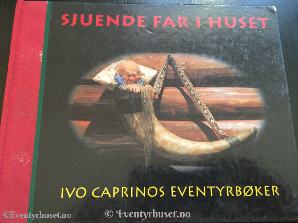 Asbjørnsen Og Moe. 1993 1994. Sjuende Far I Huset. Ivo Caprino´s Eventyrbøker. Eventyrbok