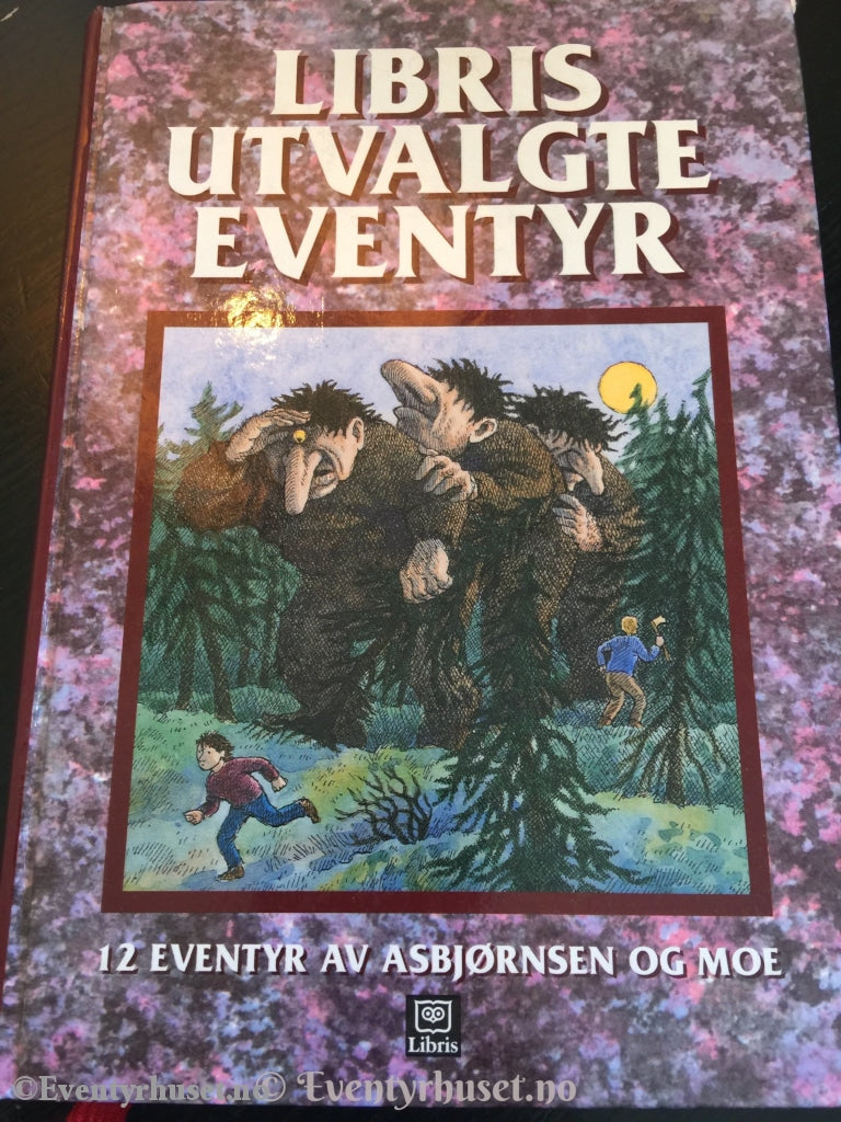 Asbjørnsen Og Moe. 1994. Libris Utvalgte Eventyr. Eventyrbok