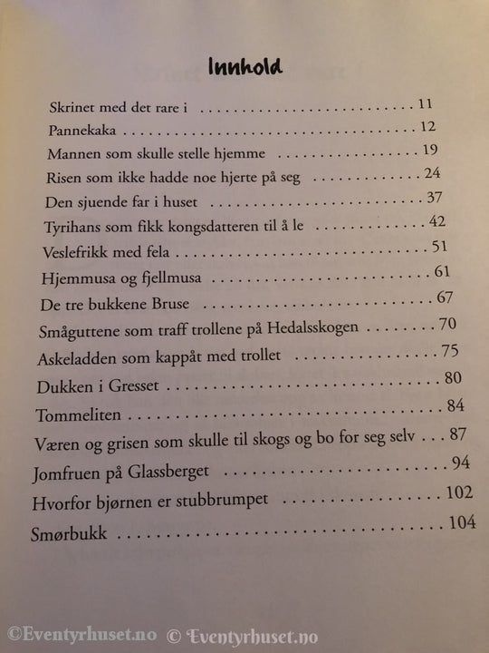 Asbjørnsen Og Moe. 2002. Skrinet Med Det Rare I Andre Eventyr. Eventyrbok