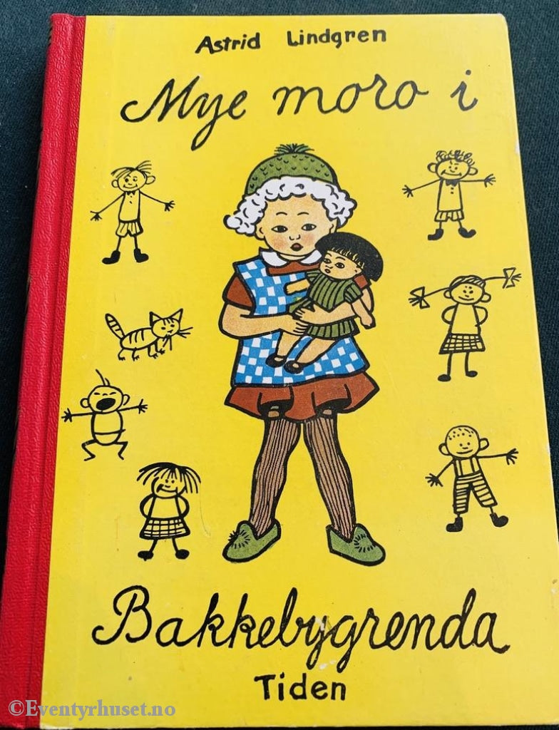 Astrid Lindgren. 1949/54. Mye Moro I Bakkebygrenda. Fortelling